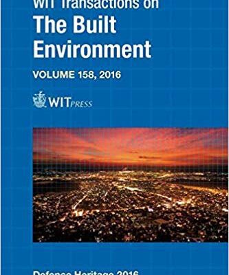 خرید و دانلود نسخه کامل کتاب Defence Sites III:  Heritage and Future (Wit Transactions on the Built Environment)