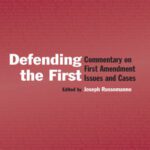 خرید و دانلود نسخه کامل کتاب Defending the First: Commentary on the First Amendment Issues and Cases (Lea’s Communication)