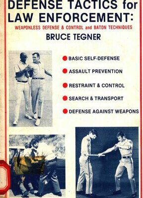 خرید و دانلود نسخه کامل کتاب Defense Tactics for Law Enforcement: Weaponless Defense and Control and Baton Techniques