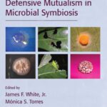 خرید و دانلود نسخه کامل کتاب Defensive Mutualism in Microbial Symbiosis (Mycology, Vol. 27)