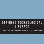 خرید و دانلود نسخه کامل کتاب Defining Technological Literacy: Towards an Epistemological Framework