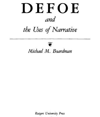 خرید و دانلود نسخه کامل کتاب Defoe and the uses of narrative