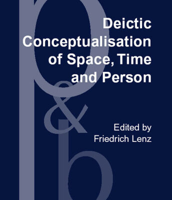 خرید و دانلود نسخه کامل کتاب Deictic Conceptualisation of Space, Time and Person