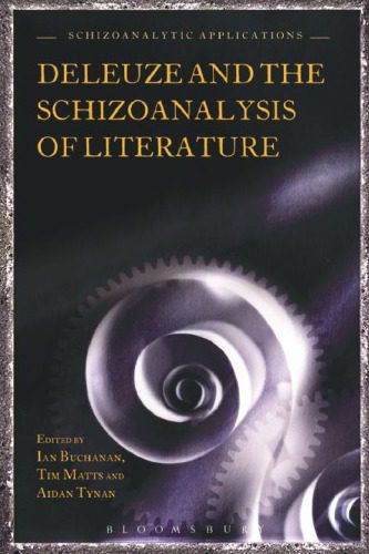 خرید و دانلود نسخه کامل کتاب Deleuze and the Schizoanalysis of Literature_68e1d9e8bf030.jpeg خرید و دانلود نسخه کامل کتاب Deleuze and the Schizoanalysis of Literature