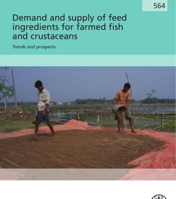 خرید و دانلود نسخه کامل کتاب Demand and supply of feed ingredients for farmed fish and crustaceans