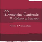 خرید و دانلود نسخه کامل کتاب Demetrius Cantemir: The Collection of Notations: Volume 2: Commentary (SOAS Studies in Music) – Original PDF