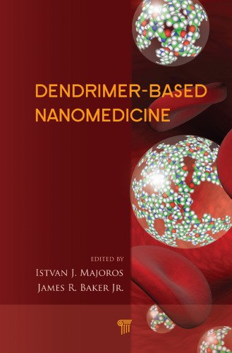 خرید و دانلود نسخه کامل کتاب Dendrimer-Based Nanomedicine_68f4ee6e3f06a.jpeg خرید و دانلود نسخه کامل کتاب Dendrimer-Based Nanomedicine