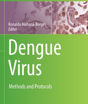 خرید و دانلود نسخه کامل کتاب Dengue Virus: Methods and Protocols