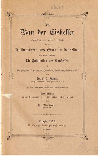 خرید و دانلود نسخه کامل کتاب Der Bau der Eiskeller sowohl in wie über der Erde und das Aufbewahren des Eises in denselben nebst einem Anhange: Die Fabrikation des Kunsteises_68f720e273169.jpeg خرید و دانلود نسخه کامل کتاب Der Bau der Eiskeller sowohl in wie über der Erde und das Aufbewahren des Eises in denselben nebst einem Anhange: Die Fabrikation des Kunsteises
