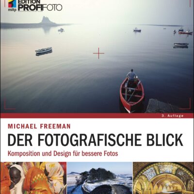 خرید و دانلود نسخه کامل کتاب Der fotografische Blick: Komposition und Design für bessere Fotos