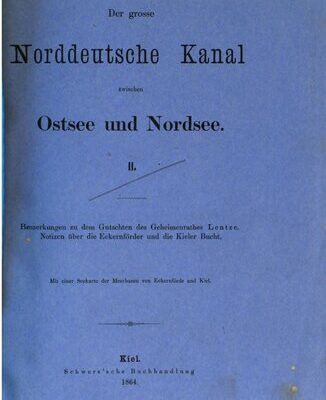 خرید و دانلود نسخه کامل کتاب Der große norddeutsche Kanal zwischen Ostsee und Nordsee ; eine Zusammenstellung der verschiedenen Kanalprojecte