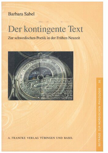 خرید و دانلود نسخه کامل کتاب Der kontingente Text: Zur schwedischen Poetik in der Frühen Neuzeit_68df9643a226a.jpeg خرید و دانلود نسخه کامل کتاب Der kontingente Text: Zur schwedischen Poetik in der Frühen Neuzeit
