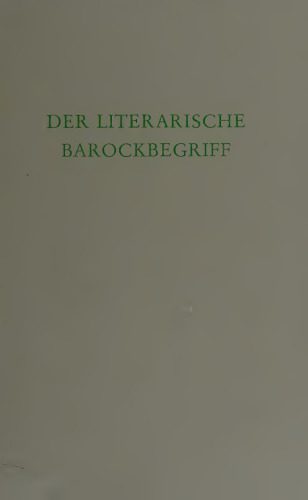 خرید و دانلود نسخه کامل کتاب Der literarische Barockbegriff_68eb56c46cbf7.jpeg خرید و دانلود نسخه کامل کتاب Der literarische Barockbegriff