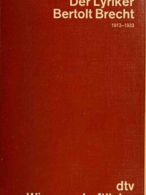 خرید و دانلود نسخه کامل کتاب Der Lyriker Bertolt Brecht. 1913-1933