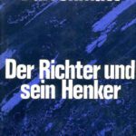 خرید و دانلود نسخه کامل کتاب Der Richter und sein Henker. Der Verdacht. Die zwei Kriminalromane um Kommissar Barlach.