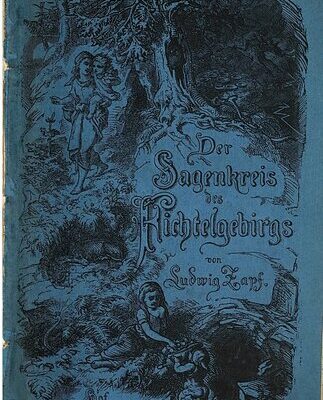 خرید و دانلود نسخه کامل کتاب Der Sagenkreis des Fichtelgebirgs