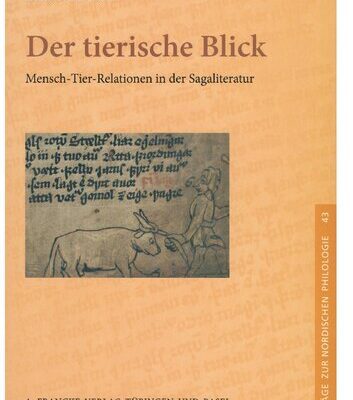 خرید و دانلود نسخه کامل کتاب Der tierische Blick: Mensch-Tier-Relationen in der Sagaliteratur