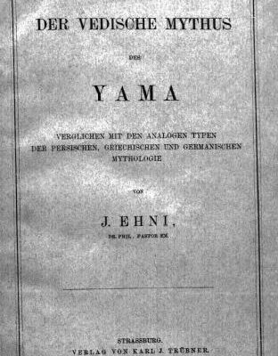 خرید و دانلود نسخه کامل کتاب Der Vedische Mythus des Yama: verglichen mit den analogen Typen der persischen, griechischen und germanischen Mythologie