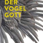 خرید و دانلود نسخه کامل کتاب Der Vogelgott. Roman