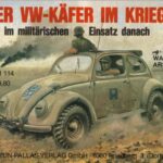 خرید و دانلود نسخه کامل کتاب Der VW Kafer im Kriege und im militarischen Einsatz danach