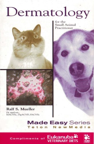 خرید و دانلود نسخه کامل کتاب Dermatology for the Small Animal Practitioner (Made Easy Series)_68e7bf0204406.jpeg خرید و دانلود نسخه کامل کتاب Dermatology for the Small Animal Practitioner (Made Easy Series)