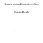 خرید و دانلود نسخه کامل کتاب Derrida: Deconstruction from Phenomenology to Ethics (Key Contemporary Thinkers)
