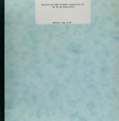 خرید و دانلود نسخه کامل کتاب Description and Fortran simulation of MK 86 AA ballistics