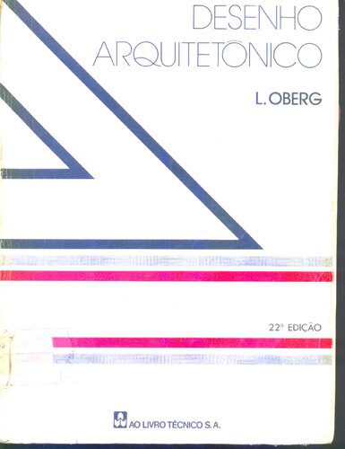 خرید و دانلود نسخه کامل کتاب Desenho Arquitetonico. 22. ed. ro Rio de Janeio- Ao Livro Tecnico, 1979_68f7251d1c277.jpeg خرید و دانلود نسخه کامل کتاب Desenho Arquitetonico. 22. ed. ro Rio de Janeio- Ao Livro Tecnico, 1979