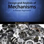 خرید و دانلود نسخه کامل کتاب Design and Analysis of Mechanisms: A Planar Approach