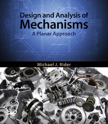 خرید و دانلود نسخه کامل کتاب Design and Analysis of Mechanisms: A Planar Approach