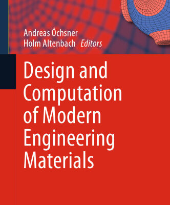 خرید و دانلود نسخه کامل کتاب Design and Computation of Modern Engineering Materials