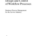 خرید و دانلود نسخه کامل کتاب Design and Control of Workflow Processes: Business Process Management for the Service Industry