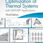 خرید و دانلود نسخه کامل کتاب Design And Optimization Of Thermal Systems, With MATLAB® Applications