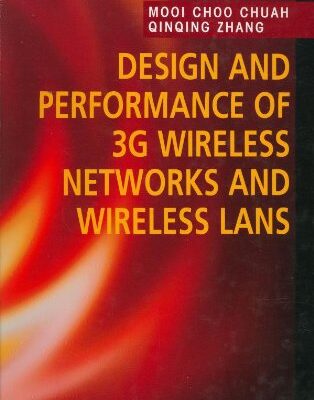 خرید و دانلود نسخه کامل کتاب Design and Performance of 3G Wireless Networks and Wireless LANs