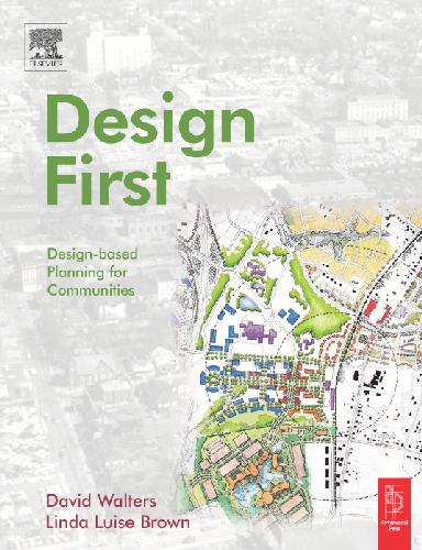 خرید و دانلود نسخه کامل کتاب Design First: Design-based Planning for Communities_68f7eacf914db.jpeg خرید و دانلود نسخه کامل کتاب Design First: Design-based Planning for Communities