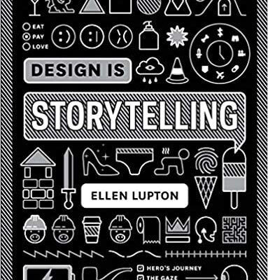 خرید و دانلود نسخه کامل کتاب Design Is Storytelling –  +  Pdf