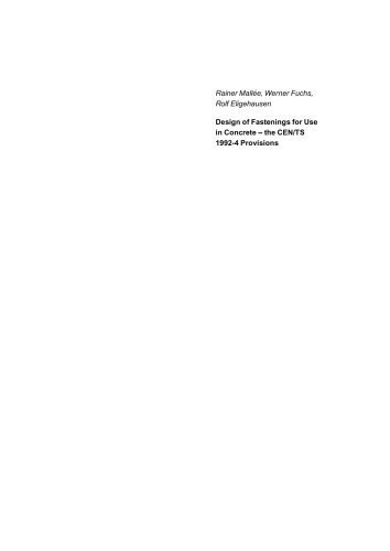 خرید و دانلود نسخه کامل کتاب Design of Fastenings for Use in Concrete – the CEN/TS 1992-4 Provisions_68f896f061ff5.jpeg خرید و دانلود نسخه کامل کتاب Design of Fastenings for Use in Concrete – the CEN/TS 1992-4 Provisions