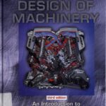 خرید و دانلود نسخه کامل کتاب Design of machinery: an introduction to the synthesis and analysis of mechanisms and machines