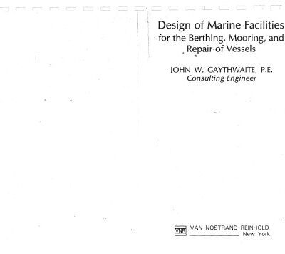 خرید و دانلود نسخه کامل کتاب Design of marine facilities for the berthing, mooring, and repair of vessels