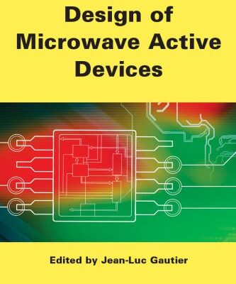 خرید و دانلود نسخه کامل کتاب Design of Microwave Active Devices