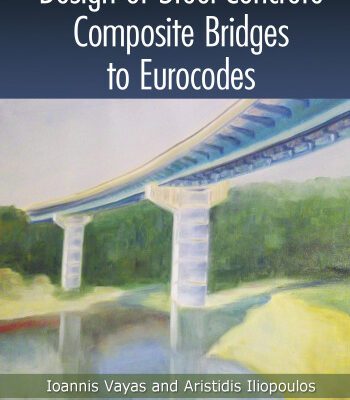 خرید و دانلود نسخه کامل کتاب Design of steel-concrete composite bridges to Eurocodes