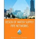 خرید و دانلود نسخه کامل کتاب Design of Water Supply Pipe Networks