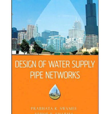 خرید و دانلود نسخه کامل کتاب Design of Water Supply Pipe Networks