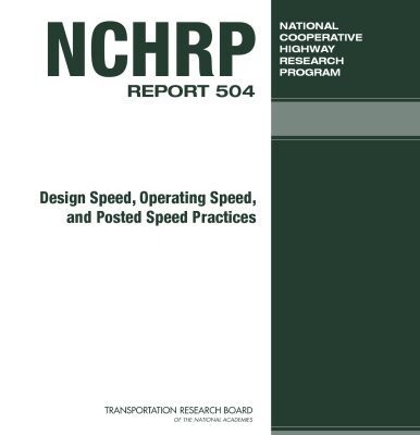 خرید و دانلود نسخه کامل کتاب Design Speed, Operating Speed, and Posted Speed Practices