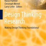 خرید و دانلود نسخه کامل کتاب Design Thinking Research: Making Design Thinking Foundational