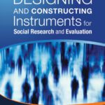 خرید و دانلود نسخه کامل کتاب Designing and Constructing Instruments for Social Research and Evaluation