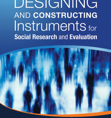 خرید و دانلود نسخه کامل کتاب Designing and Constructing Instruments for Social Research and Evaluation