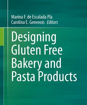 خرید و دانلود نسخه کامل کتاب Designing Gluten Free Bakery and Pasta Products