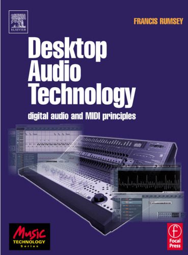 خرید و دانلود نسخه کامل کتاب Desktop Audio Technology: Digital audio and MIDI principles (Music Technology)_68dfe1f81da88.jpeg خرید و دانلود نسخه کامل کتاب Desktop Audio Technology: Digital audio and MIDI principles (Music Technology)