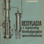 خرید و دانلود نسخه کامل کتاب Destylacja i aparaty destylacyjne w gorzelnictwie